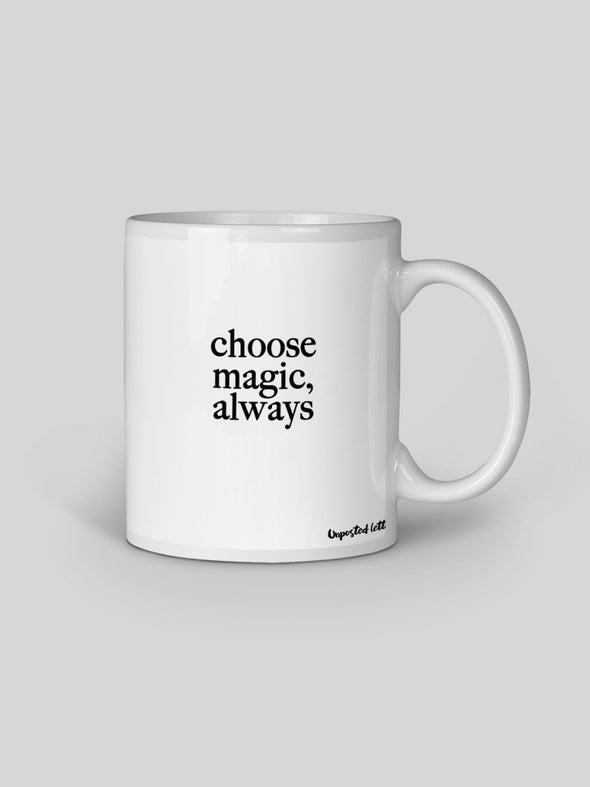 Coffee Mug - Choose Magic