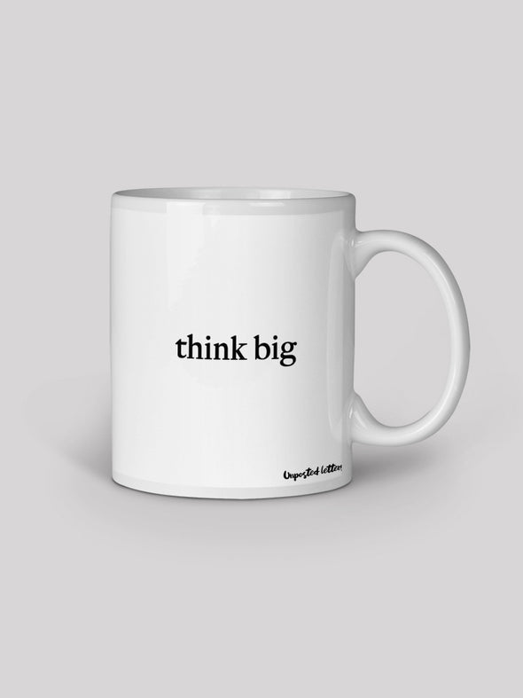 Coffee Mug - Think Big