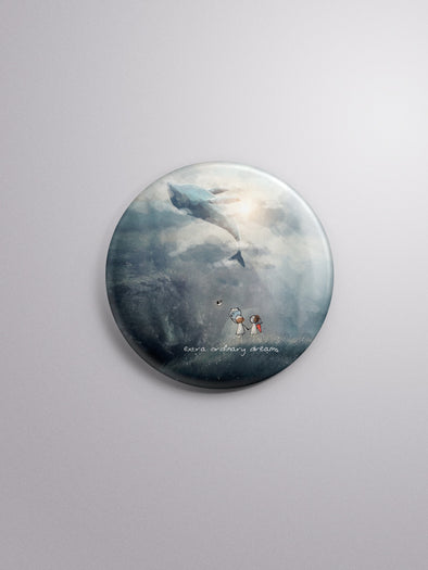 Illustrated Badge - 'Extra ordinary dream'